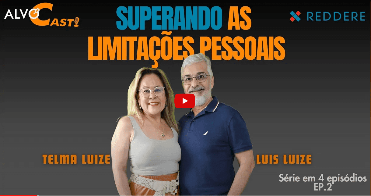 Podcast: SUPERANDO AS LIMITAÇÕES PESSOAIS